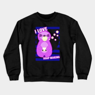 I Love Soap Making Crewneck Sweatshirt